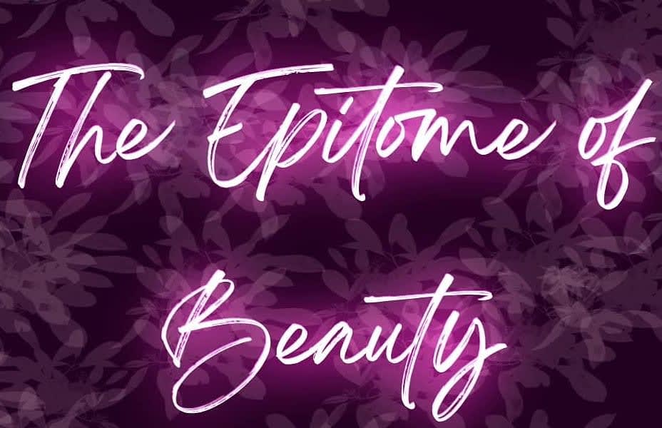 The Epitome Of Beauty Limited