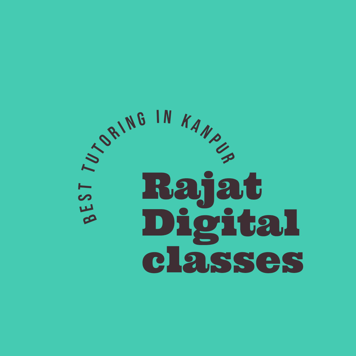 Rajat Digital Classes