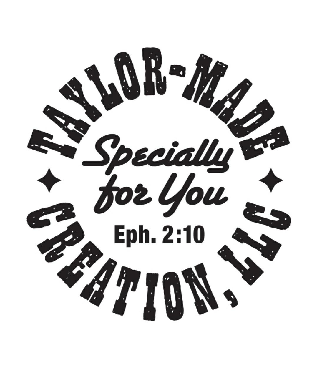 Taylor Made Creation