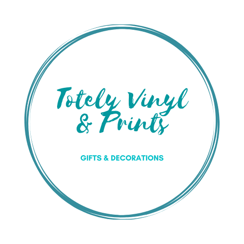 Totely Vinyl and Prints