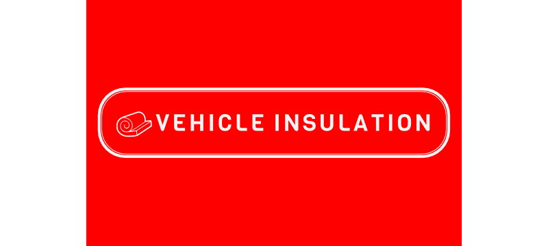 Vehicle Insulation