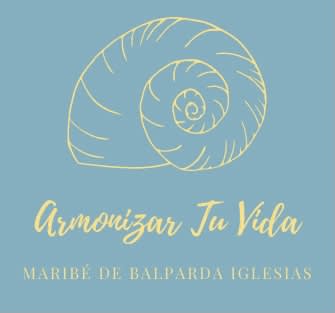 ARMONIZAR TU VIDA | Maribé de Balparda Iglesias