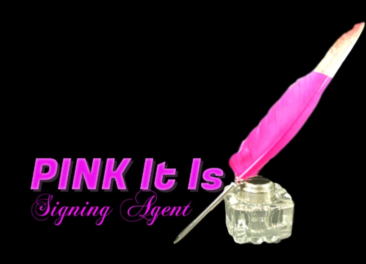PINK It Is Signing Agent