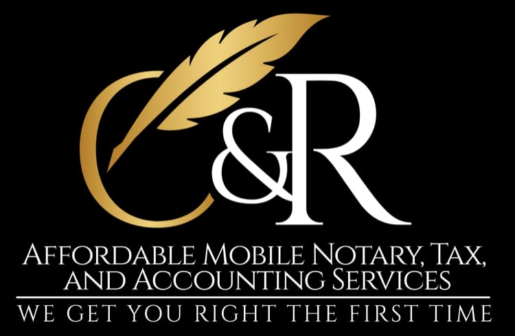 C & R Affordable Mobile Notary, Tax and Accounting Services