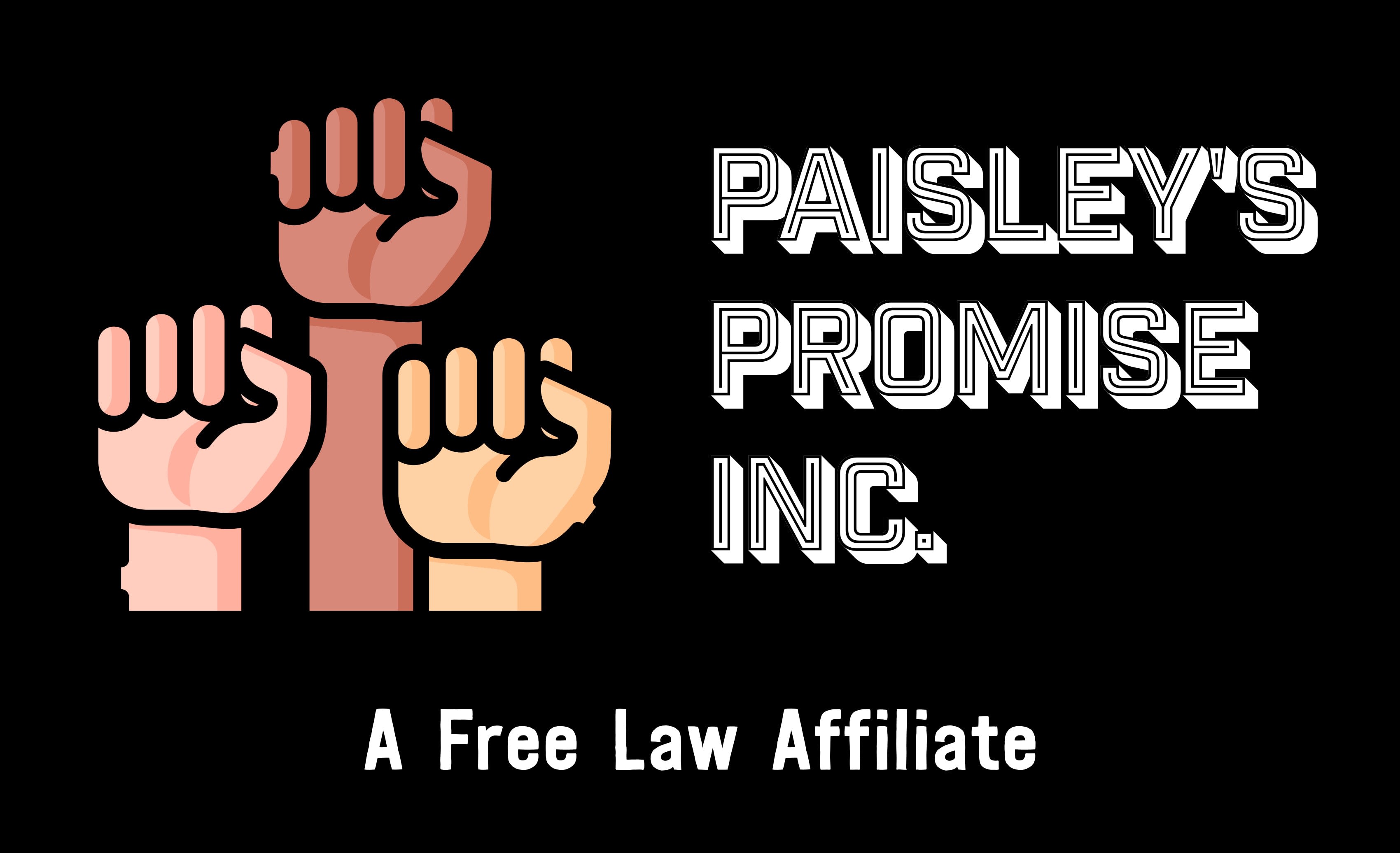 Paisley's Promise, A Division of Free Law, Incorporated