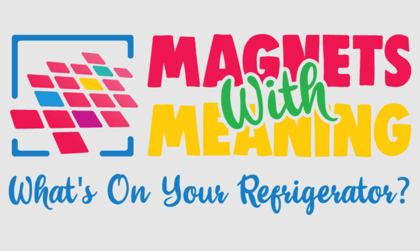 Magnets With Meaning