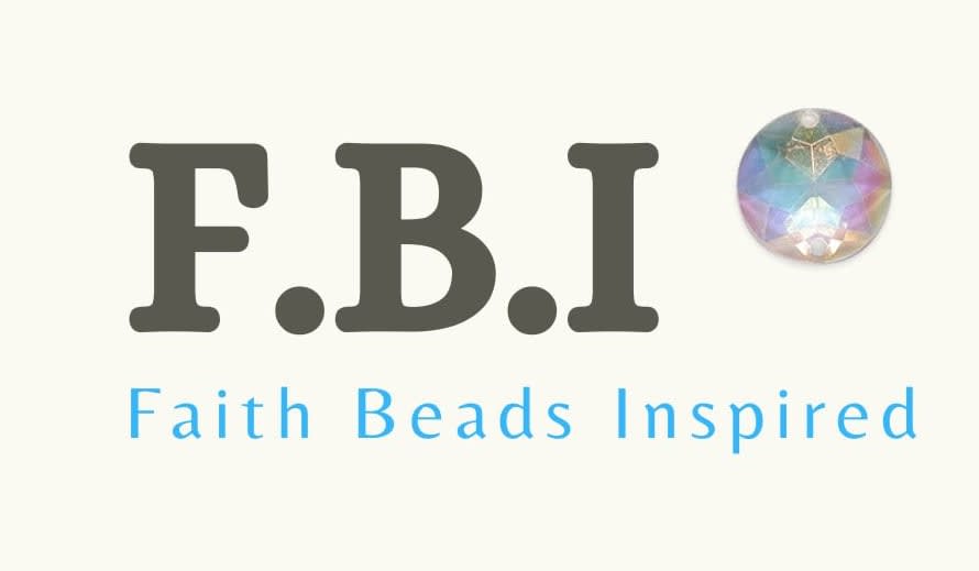 F.B.I. Faith Beads Inspired