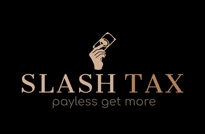 Slash Tax