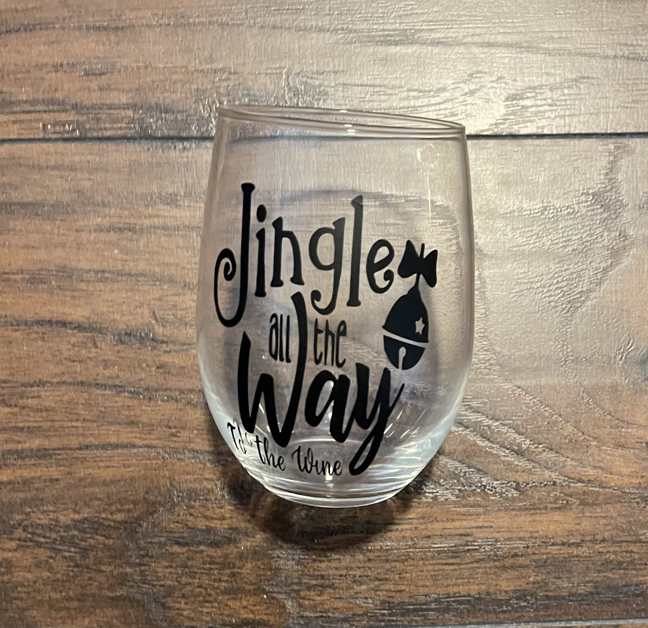 Custom Cute Quotes and Sayings Wine Glass - Engraved