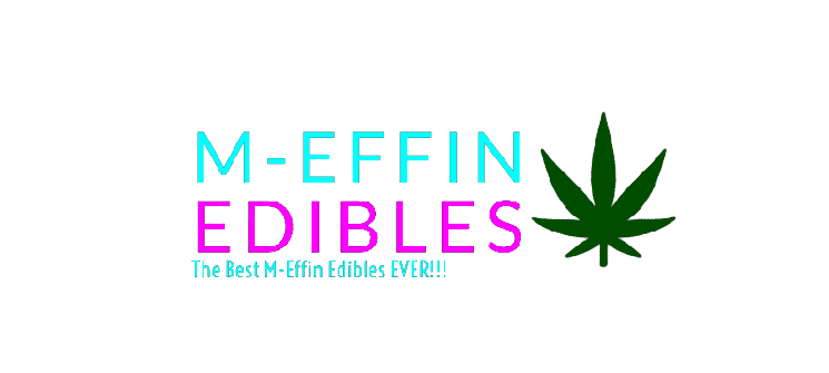 M-Effin Edibles