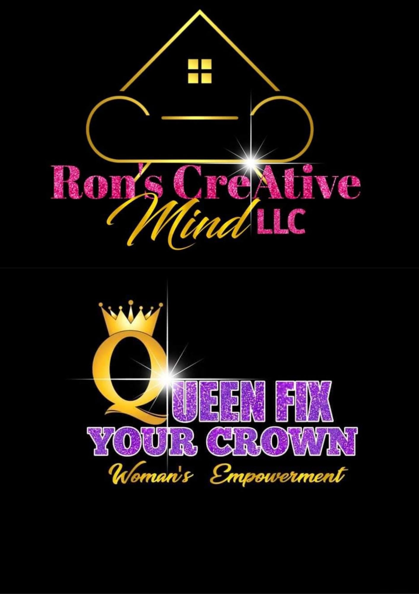 Ron's CreAtive Mind, LLC & Queen Fix Your Crown LLC