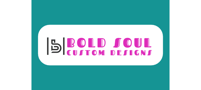 Bold Soul Custom Designs
