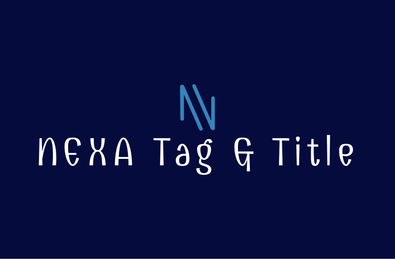 Nexa Tag and Title