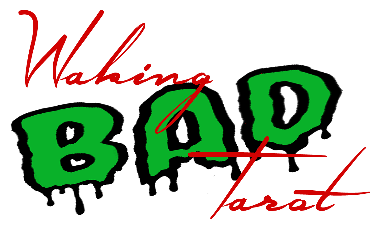 Waking Bad Tarot