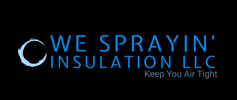 We Sprayin’ Insulation LLC
