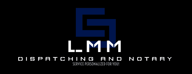 LMM Dispatching and Notary Services LLC