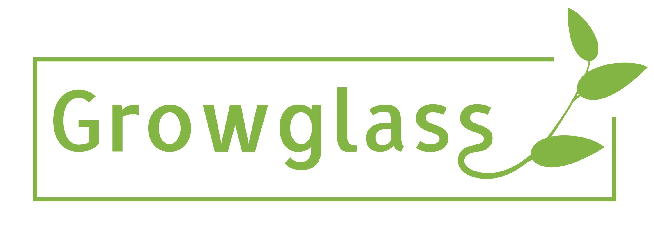 Welcome to Growglass