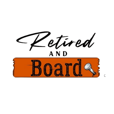 Retired and Board LLC