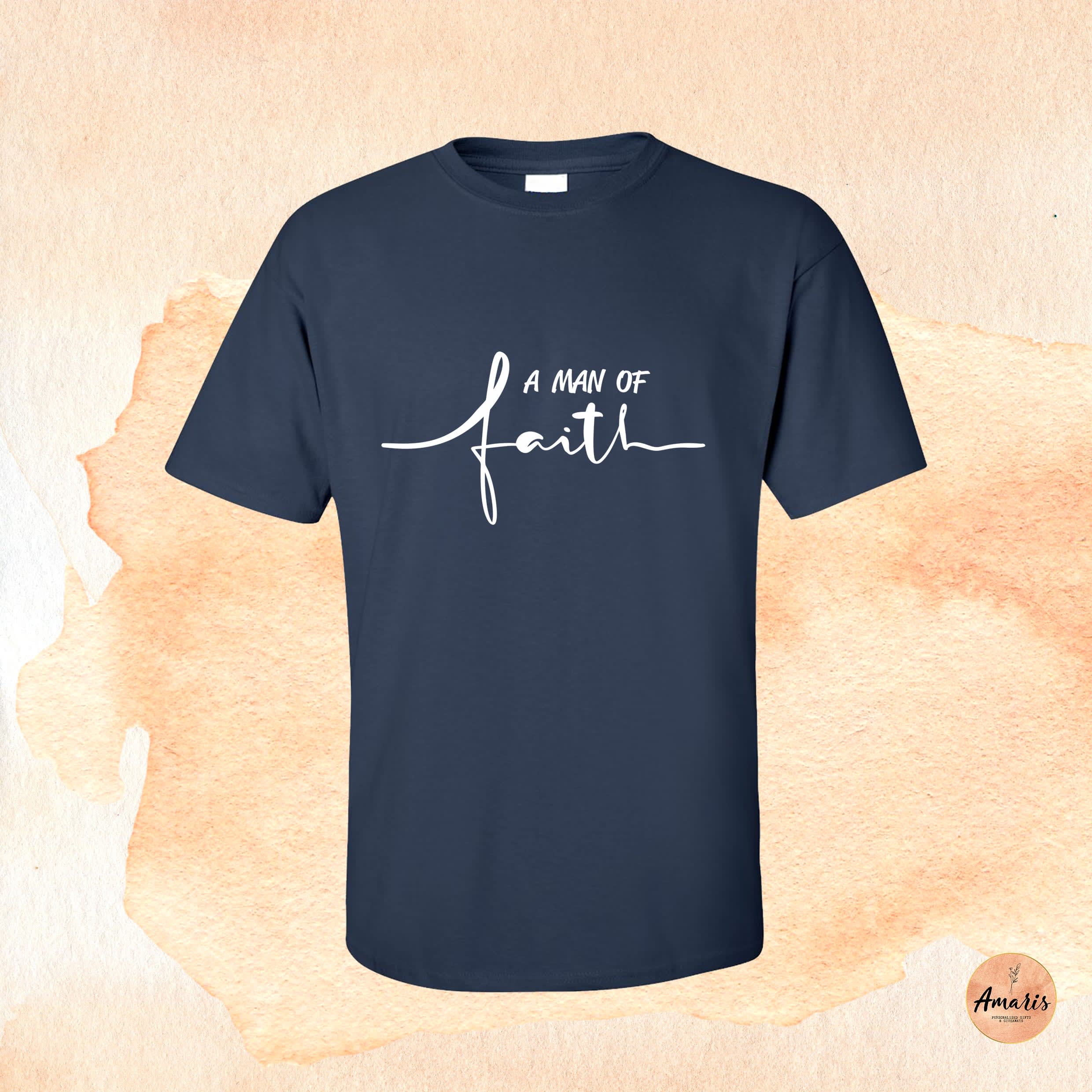 A Man of Faith T-Shirt - White - X 