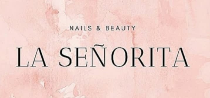 Nails&Beauty La Señorita