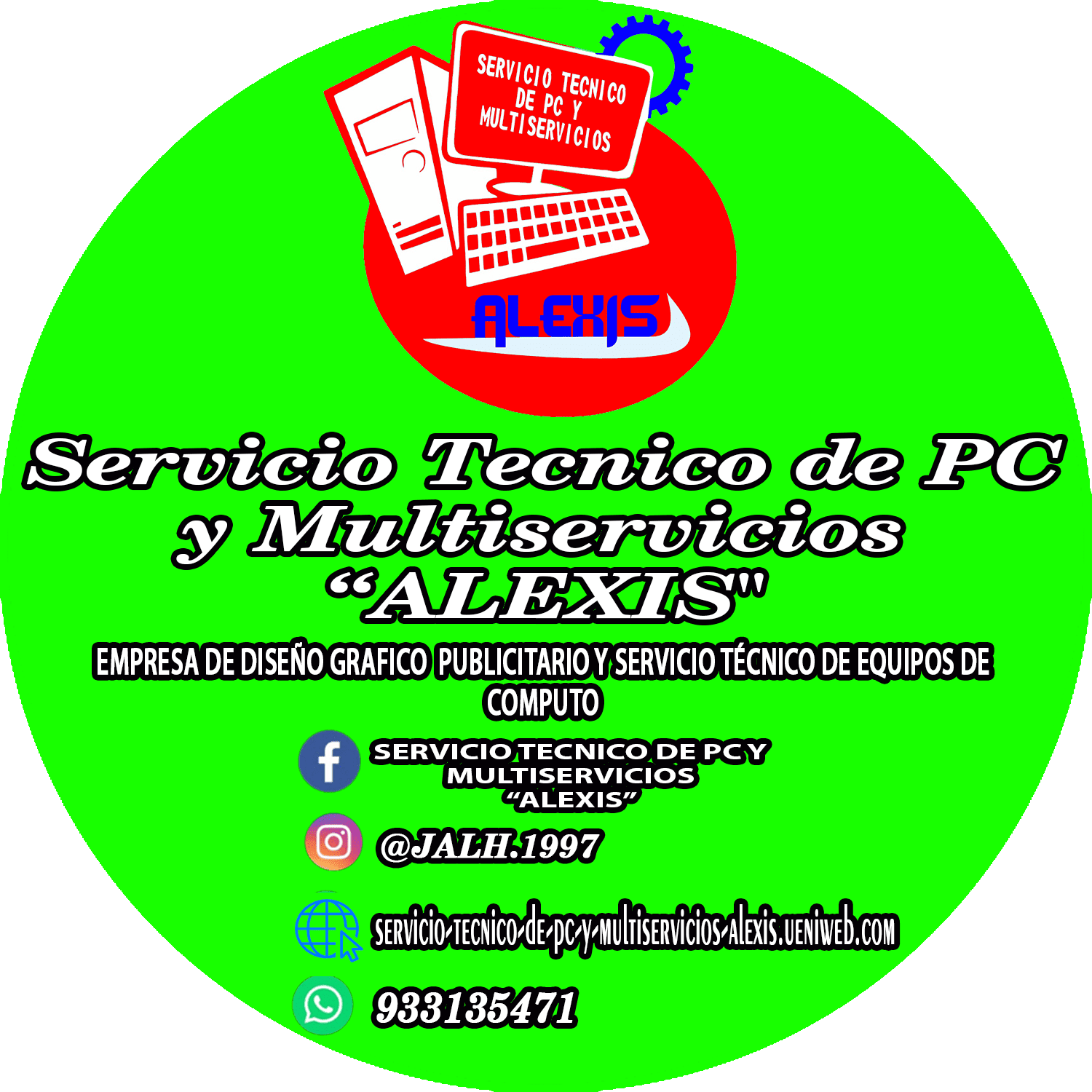 SERVICIO TÉCNICO DE PC Y MULTISERVICIOS "ALEXIS"