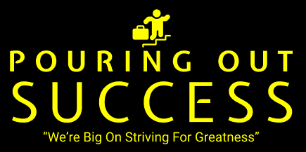 Pouring Out Success Inc