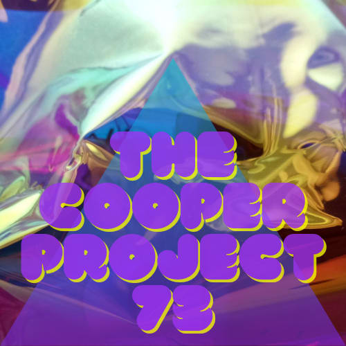 The Cooper Project 73