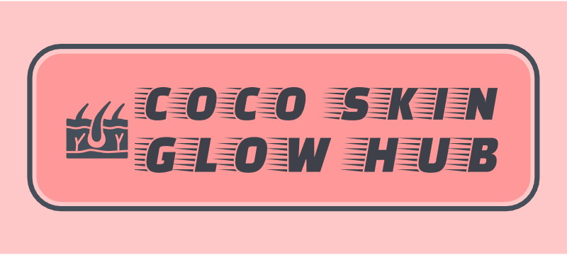 Coco Glow Skin Hub