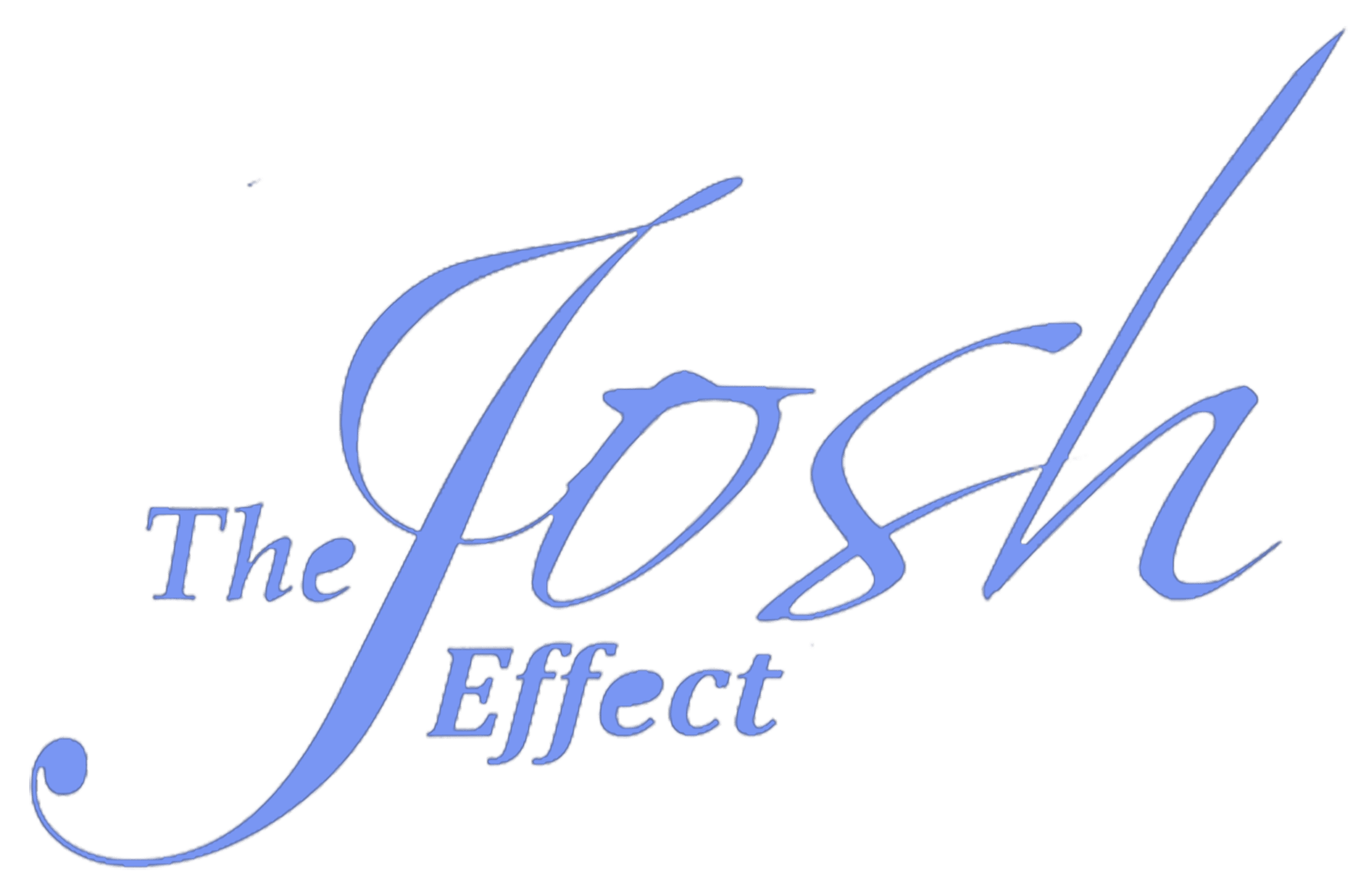 The Josh Effect