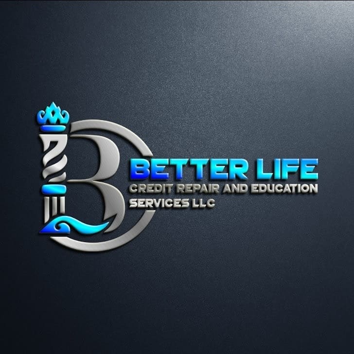 Better Life Credit Repair and Education Services LLC Services