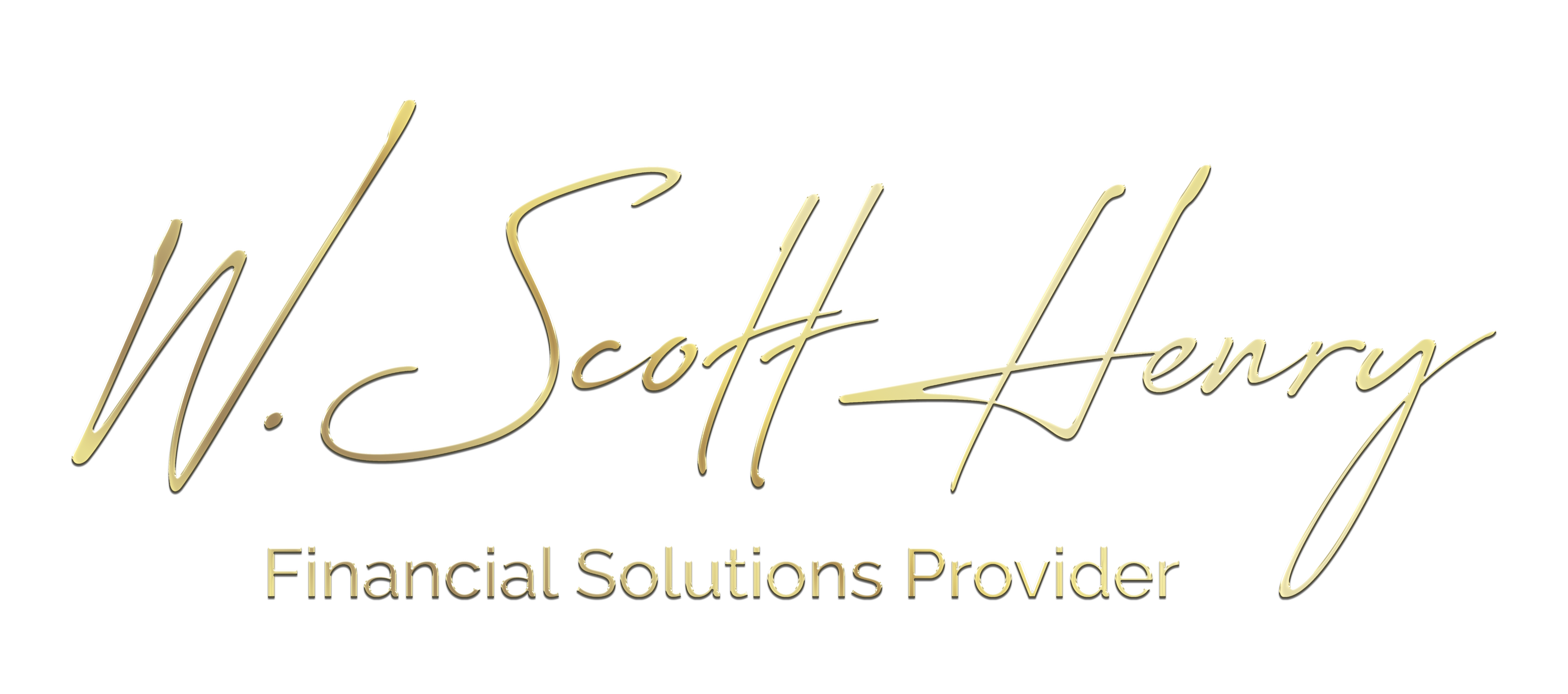 W. Scott Henry                                             Financial Solutions Provider