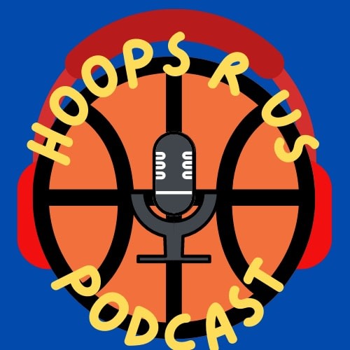 Hoops 'R Us Podcast