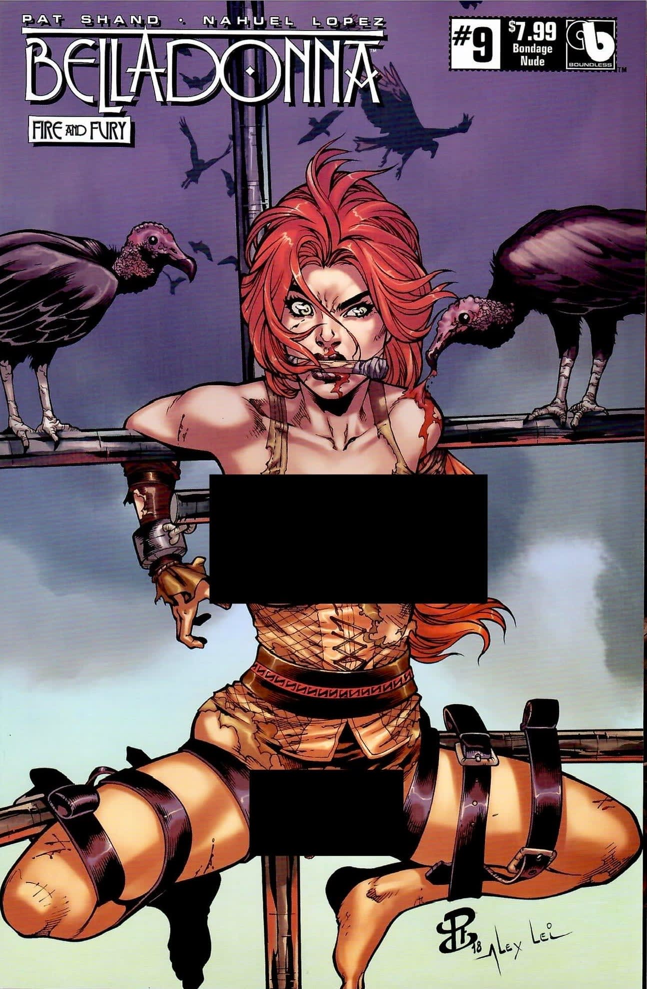 Belladonna: Fire and Fury #9 Nude Bondage Cover NM- - Mature Content - City  of Angels Comics | Comic Book Seller in Los Angeles