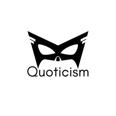 Quoticism™
