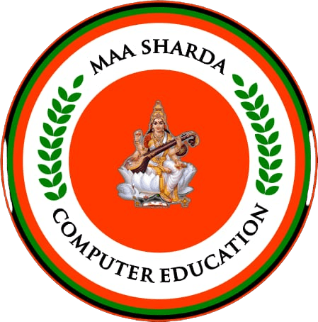 MAA SHARDA COMPUTER EDUCATION