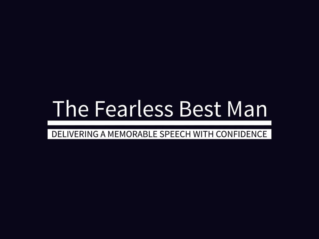 best-man-speech-guide-guides-the-fearless-best-man-speech-and