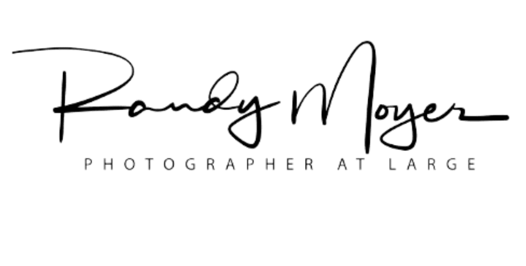 Randy Moyer - Photographer at Large