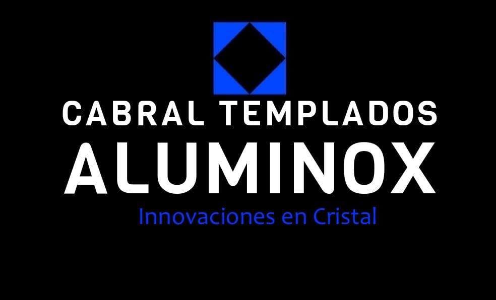 Cabral Templados Aluminox