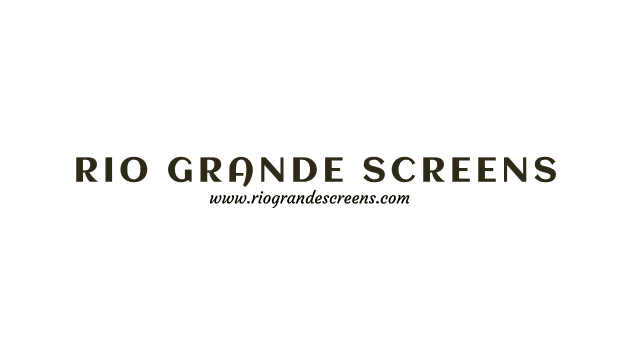 Rio Grande Screens