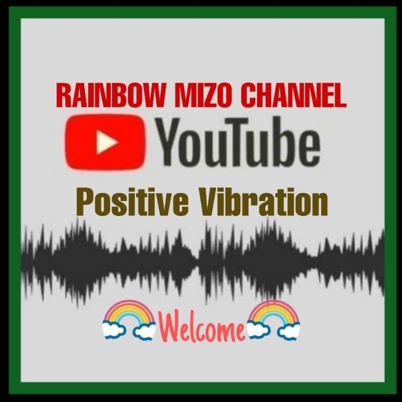 Rainbow Mizo Channel