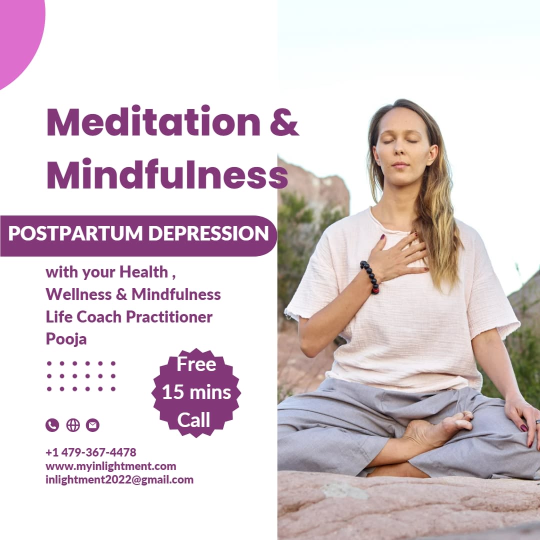 MINDFULNESS AND MEDITATION IN PREGNANCY AND POSTPATRUM DEPRESSION