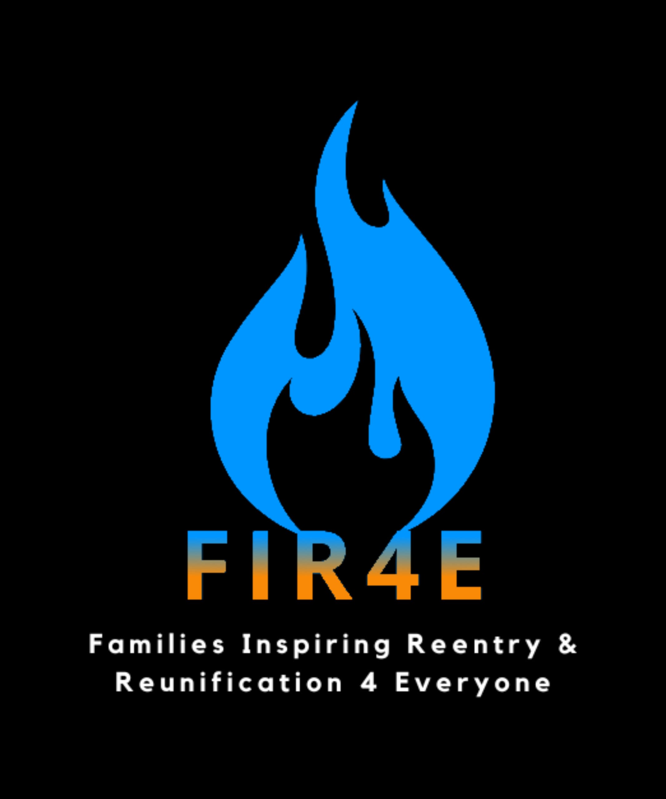 Families Inspiring Reentry Reunification 4 Everyone Non Profit 