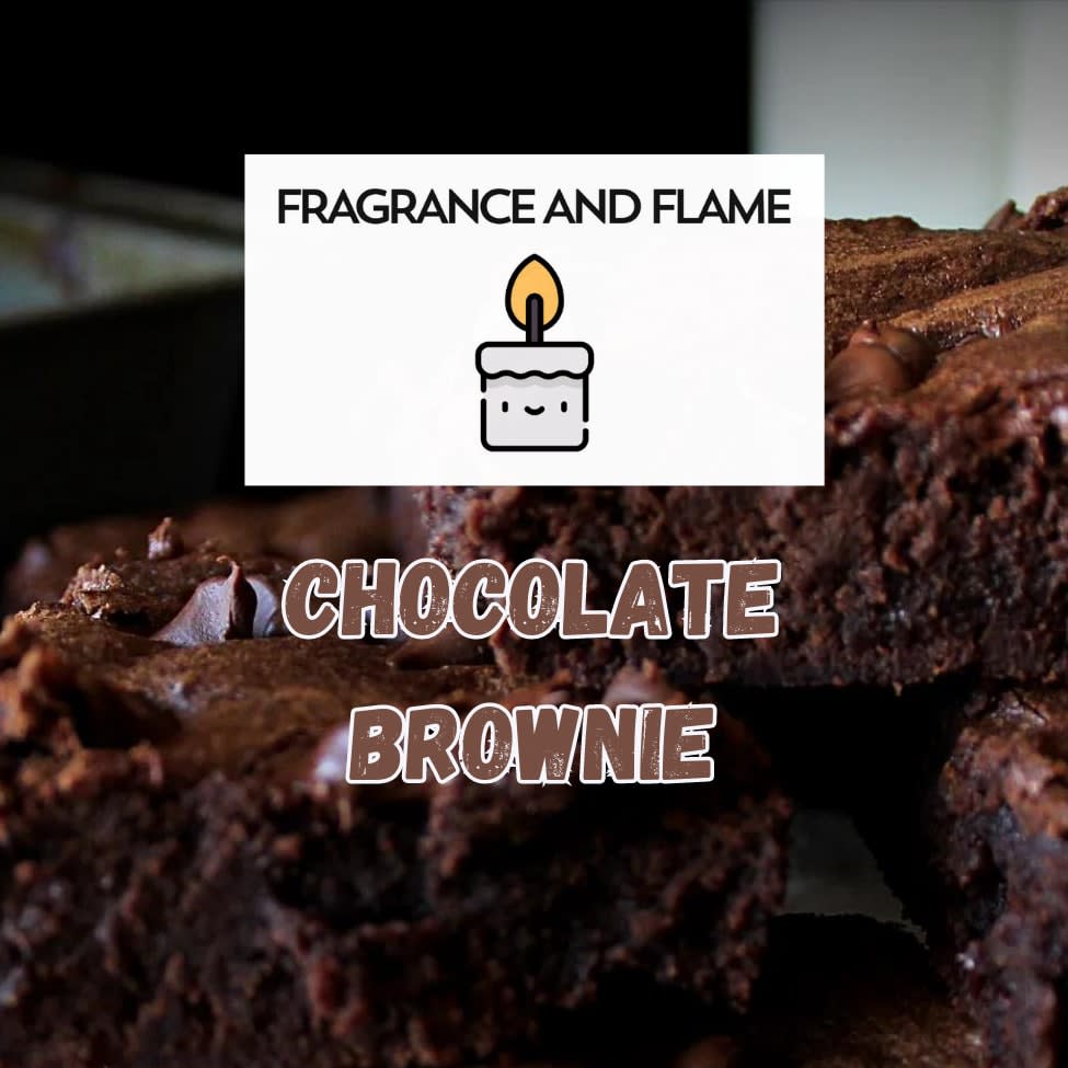 CHOCOLATE BROWNIES BAKERY/DESSERT Fragrance and Flame LLC Candle