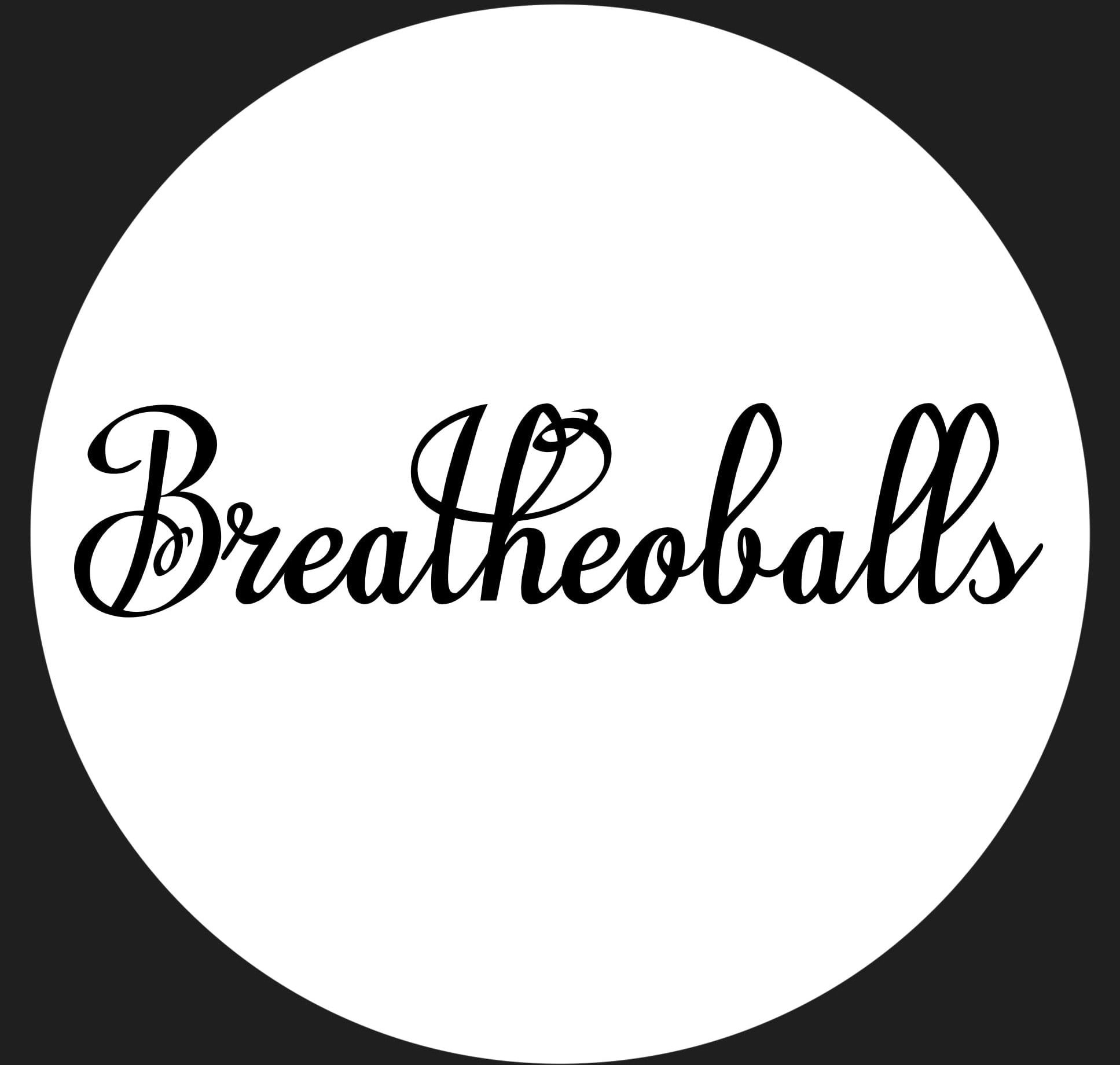 Breatheoballs