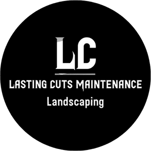 Lasting Cuts Maintenance & Landscaping