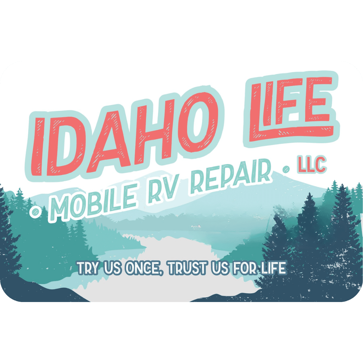 Idaho Life Mobile RV Repair LLC
