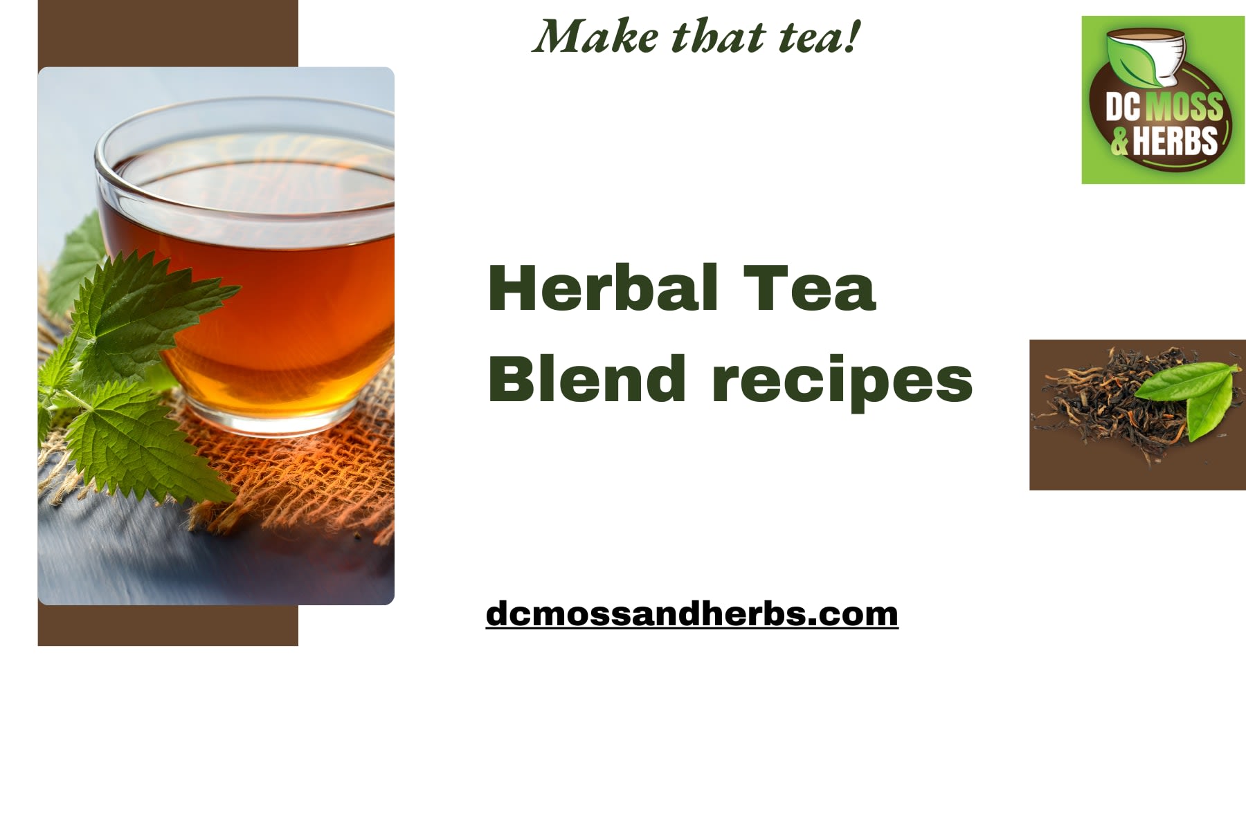 Herbal Tea Blends Recipes - Herbal Tea Blends Recipes - DC Moss and 