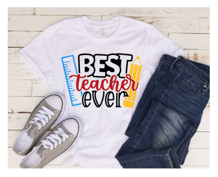 Best Teacher Ever - White T-Shirts - Ol Skool Graphics, LLC | Custom ...