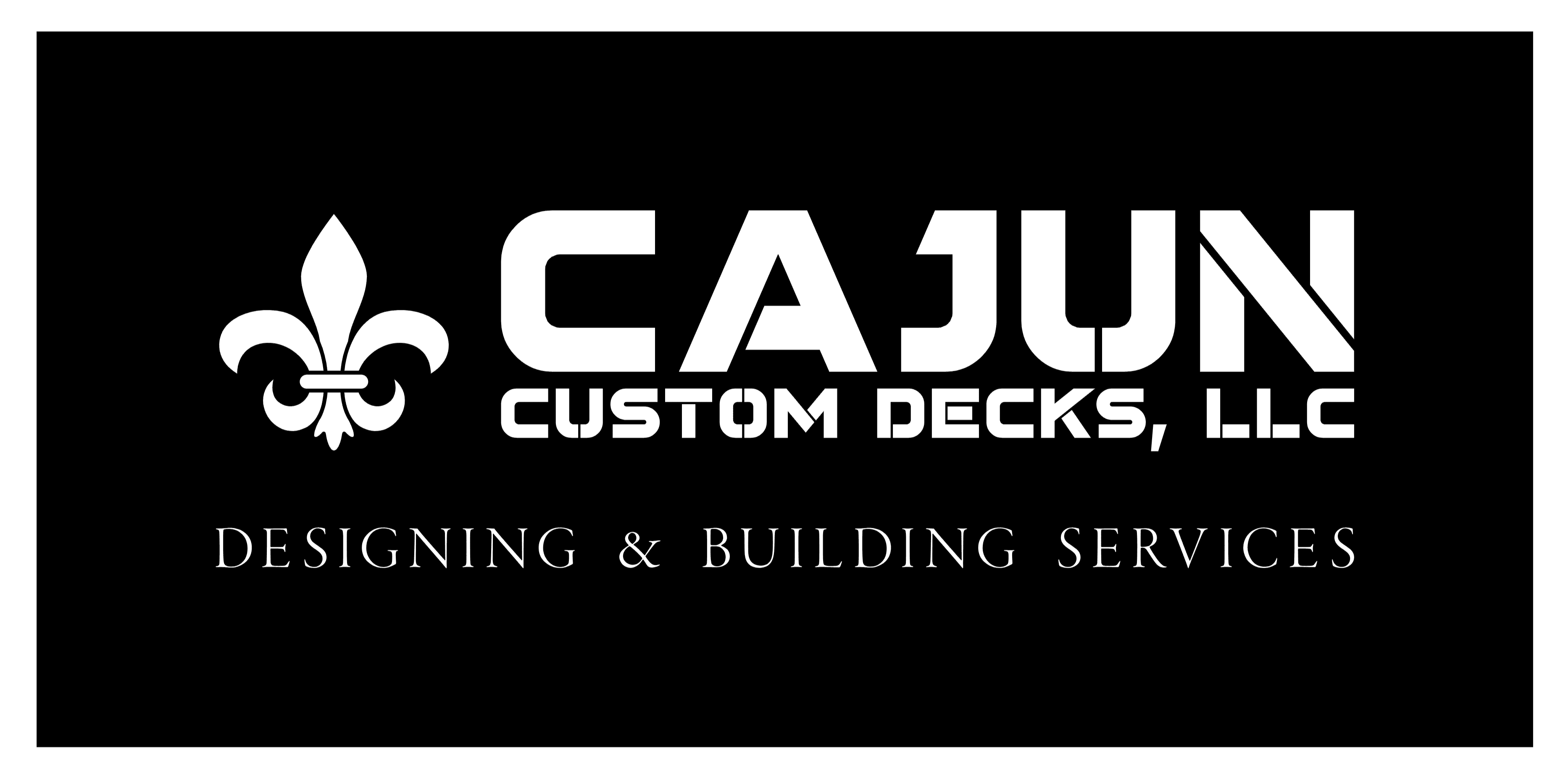 Cajun Custom Decks