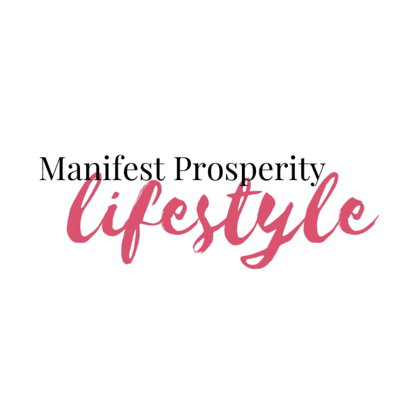 Manifest Prosperity Lifestyle